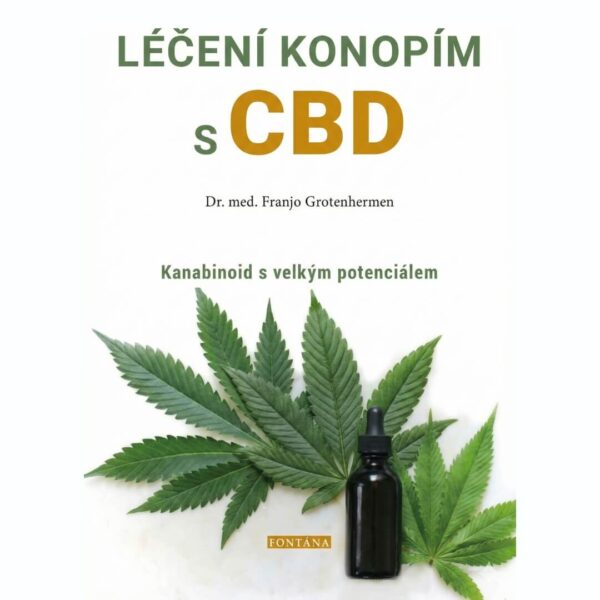 Léčení konopím s CBD (Dr. med. F. Grotenhermen) book